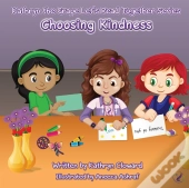 Choosing Kindness