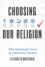 Choosing Our Religion - Preview