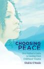 Choosing Peace - Preview
