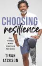 Choosing Resilience - Preview