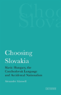 Choosing Slovakia - Preview