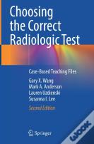 Choosing The Correct Radiologic Test