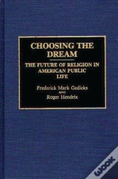 Choosing The Dream