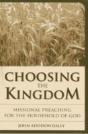 Choosing The Kingdom - Preview