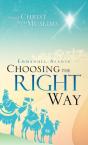 Choosing The Right Way - Preview