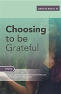Choosing To Be Grateful