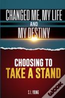 Choosing To Take A Stand