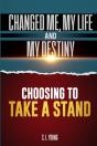 Choosing To Take A Stand - Preview
