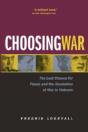 Choosing War - Preview