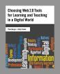 Choosing Web 2.0 Tools For Learning And Teaching In A Digital World - Preview