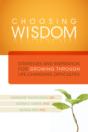 Choosing Wisdom - Preview