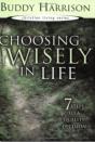 Choosing Wisely In Life