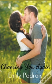 Choosing You Again