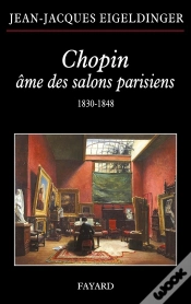 Capa do artigo Chopin, Âme Des Salons Parisiens