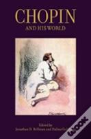 Chopin And His World
