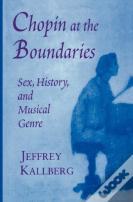 Chopin At The Boundaries