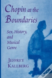 Chopin At The Boundaries