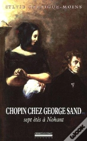 Capa do artigo Chopin Chez George Sand / Sept Étés À Nohant