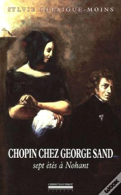 Capa do artigo Chopin Chez George Sand / Sept Étés À Nohant