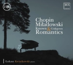 Capa do artigo Chopin/Miladowski: Known & Unknown Romantics - CD