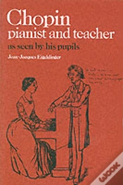 Capa do artigo Chopin: Pianist And Teacher
