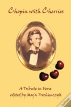 Capa do artigo Chopin With Cherries: A Tribute In Verse