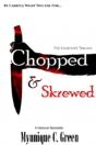 Chopped & Skrewed - Preview
