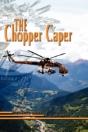 Chopper Caper - Preview