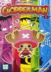Chopperman T.5