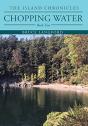 Chopping Water: Book 2 - Preview