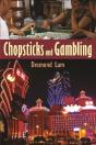 Chopsticks And Gambling - Preview