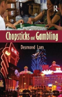 Chopsticks And Gambling - Preview