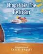 Chopsticks The Pelican - Preview