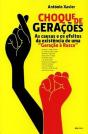 Choque de Gerações - Preview