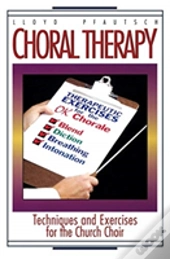 Choral Therapy