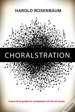 Capa do artigo Choralstration - A Practical Guide For Composers