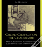 Chord Changes On The Chalkboard