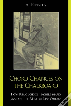 Capa do artigo Chord Changes On The Chalkboard