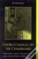 Chord Changes On The Chalkboard