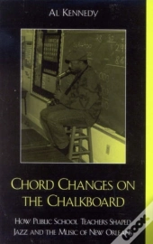 Chord Changes On The Chalkboard