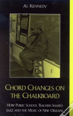 Capa do artigo Chord Changes On The Chalkboard