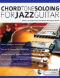 Chord Tone Soloing For Jazz Guitar - Preview
