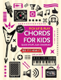 Chords For Kids (Pick Up And Play) - Preview