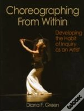Choreographing From Within