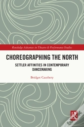 Choreographing The North