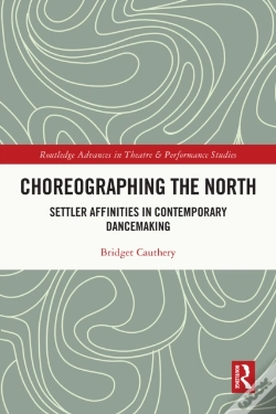 Capa do artigo Choreographing The North
