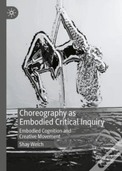 Capa do artigo Choreography As Embodied Critical Inquiry