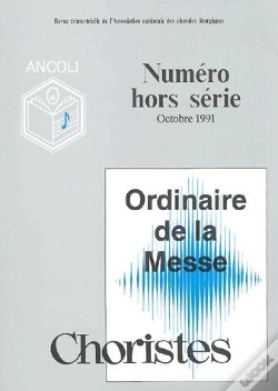 Capa do artigo Choristes ; Ordinaire De La Messe