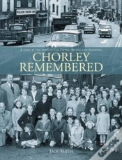 Capa do artigo Chorley Remembered.