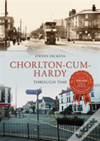 Chorlton-Cum-Hardy Through Time